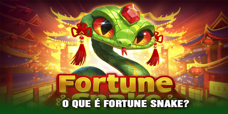 O que é Fortune Snake
