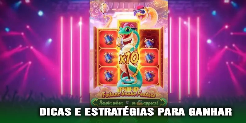 Dicas e Estratégias para Ganhar